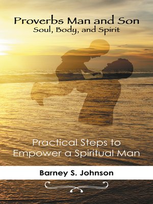cover image of Proverbs Man and Son Soul, Body, and Spirit